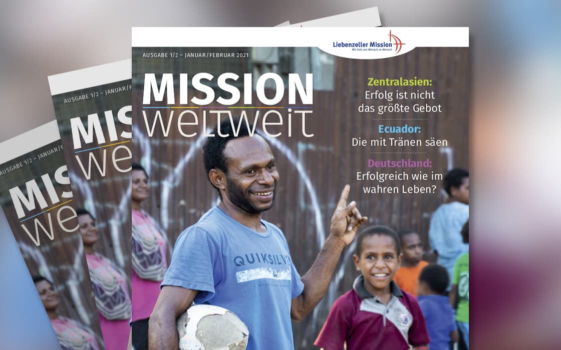 Mission weltweit Magazin Nr. 1-2021