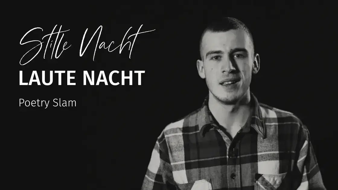 Poetry: Stille Nacht, laute Nacht