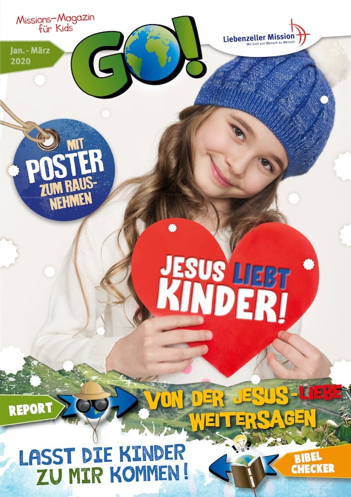 Ein lächelndes Mädchen mit blauem Hut hält ein rotes Herzschild mit der Aufschrift JESUS LIEBT KINDER! auf einer bunten Zeitschriftenhülle.