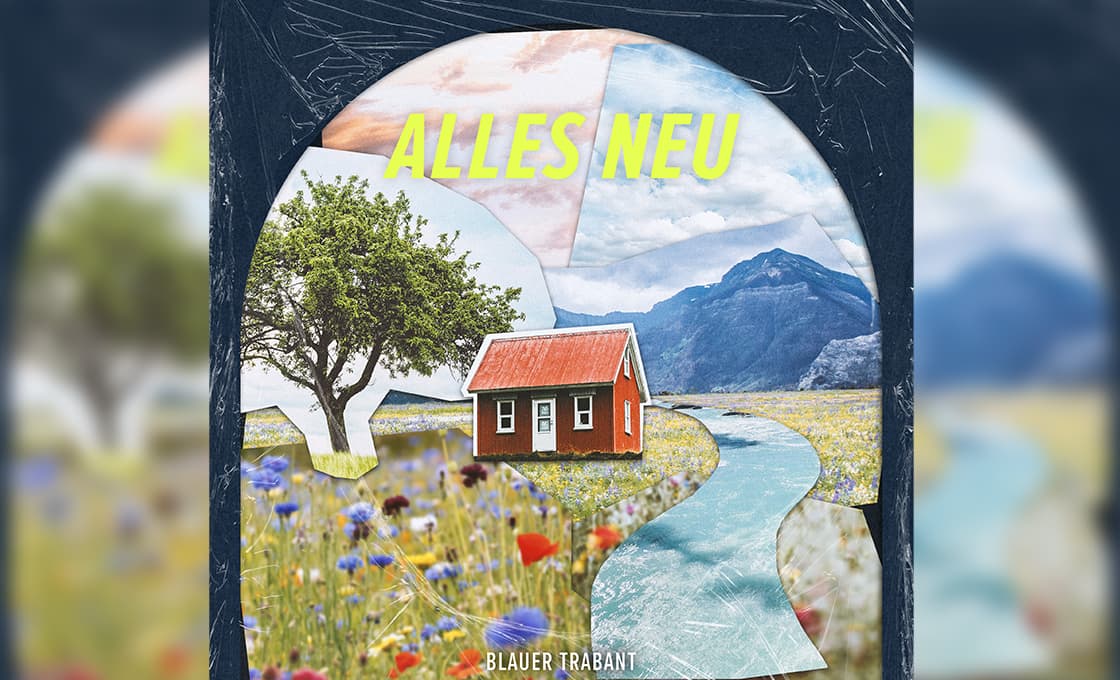 Ein rotes Haus und ein roter Baum in einem blühenden Feld mit Bergen, unter dem Text ALLES NEU und BLAUER TRABANT.