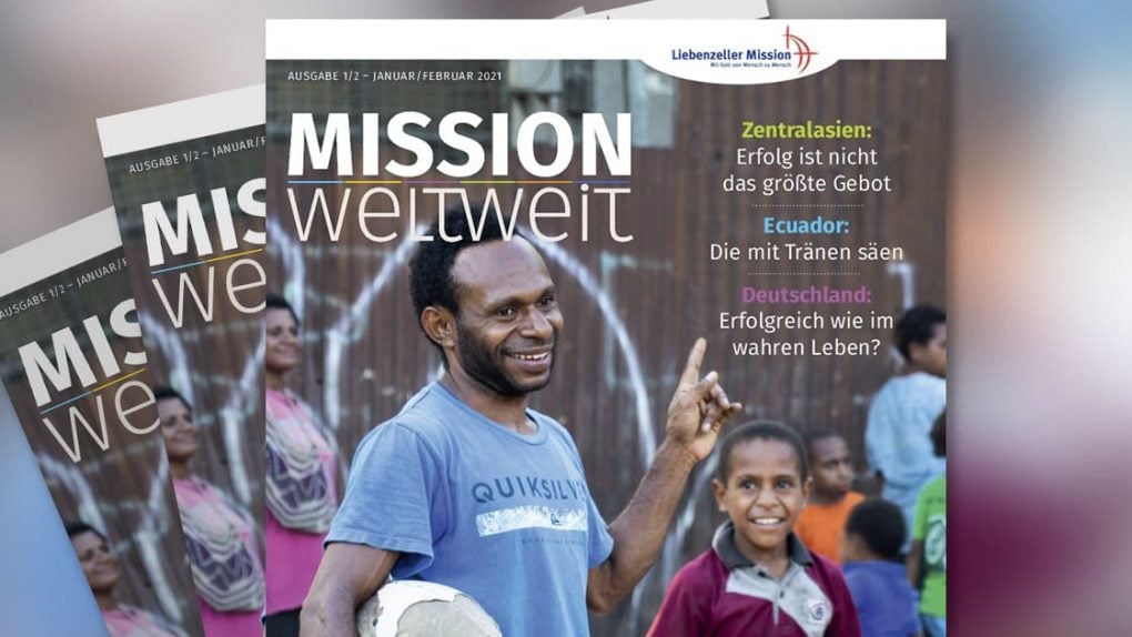 Mission weltweit Magazin Nr. 1-2021