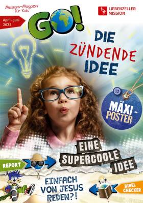 GO! Kinderzeitschrift – April / Mai / Juni 2025