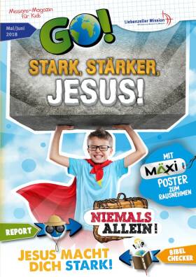 GO! Kinderzeitschrift – Mai / Juni 2018