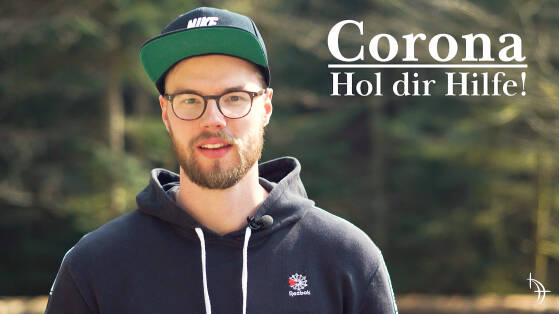 CORONA – Hol dir Hilfe!