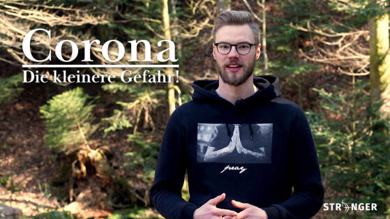 CORONA – Die kleinere Gefahr!