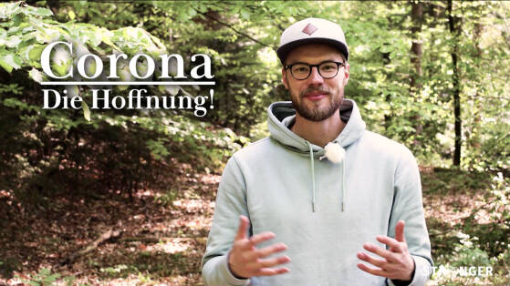 CORONA – Die Hoffnung!